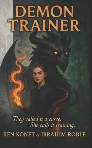Demon Trainer: Exiled by Light, Forged in Flame