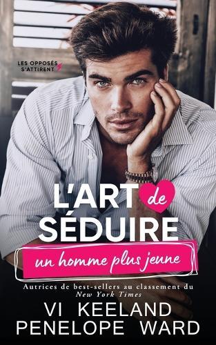 L'art de séduire un homme plus jeune