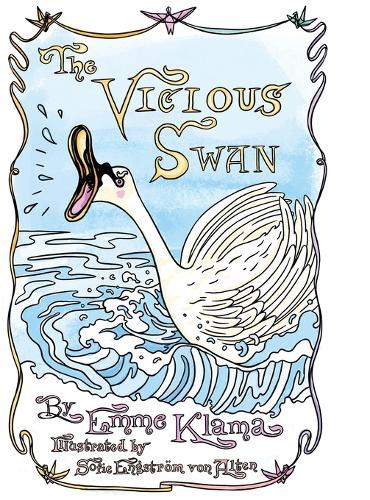 The Vicious Swan