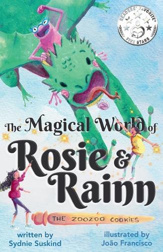 The Magical World of Rosie & Rainn The ZooZoo Cookies: The ZooZoo Cookies