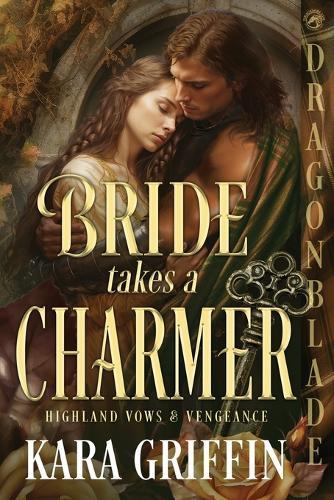 Bride Takes a Charmer: A Scottish Historical Romance