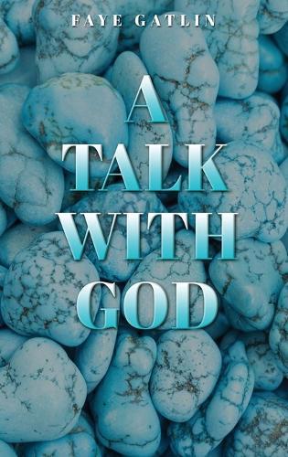 A Talk With God, II
