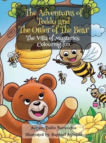 The Adventures of Teddy and The Order of The Bear: The Villa of Mysteries Colouring Fun