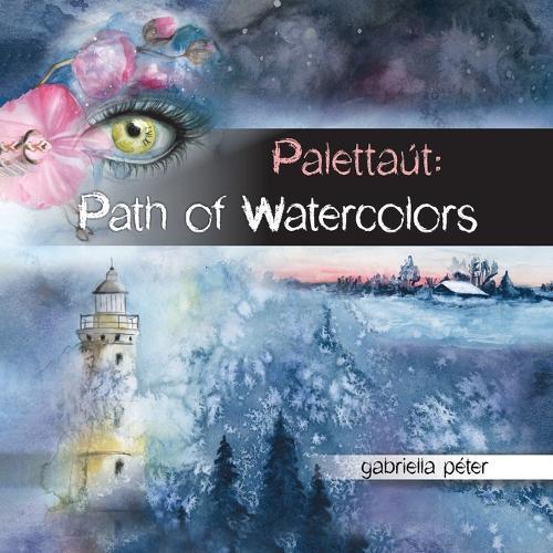 Palettaút: Path of Watercolors