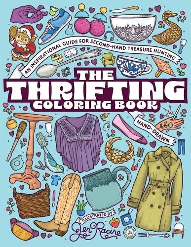 The Thrifting Coloring Book: An Inspirational Guide for Second-Hand Treasure Hunting