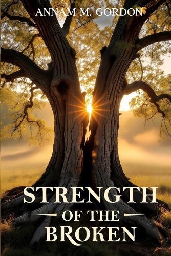 Strength of the Broken