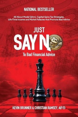 Just Say No, To Bad Financial Advice: All About Model Q(tm), Capital Gains Tax Strategies, Life-Time Income and Market Fallacies