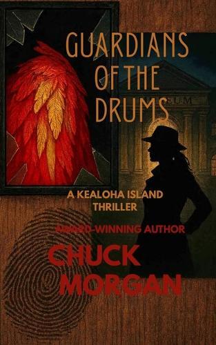 Guardians of the Drums: A Kealoha Island Thriller Book 4
