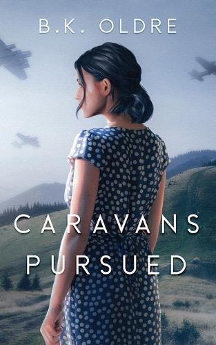 Caravans Pursued