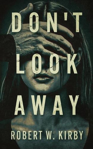 Don't Look Away