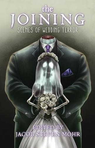 The Joining: Scenes of Wedding Terror