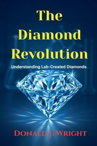 The Diamond Revolution