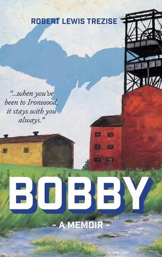 Bobby: A Memoir