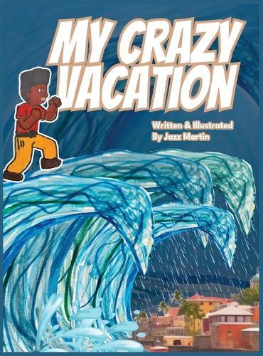 My Crazy Vacation