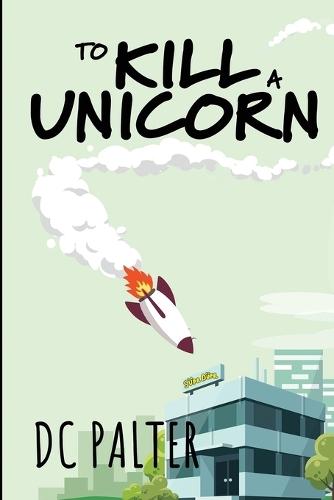 To Kill a Unicorn
