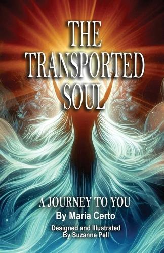 The Transported Soul