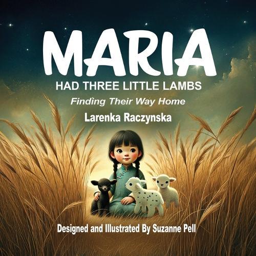 Maria: Had Three Little Lambs