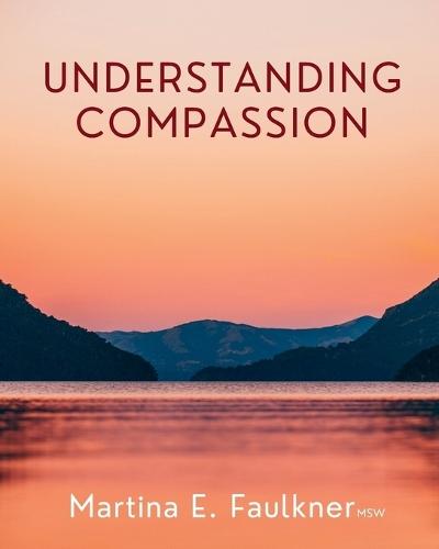 Understanding Compassion