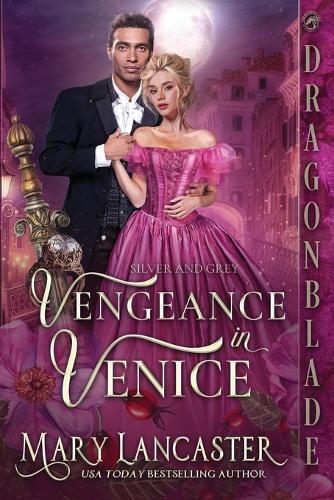 Vengeance in Venice: A Victorian Historical Mystery