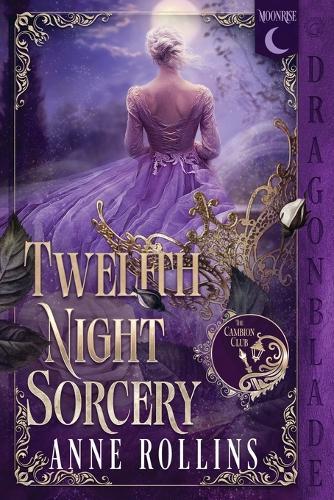 Twelfth Night Sorcery: A Historical Fantasy Romance