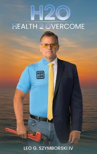 H2O: Health 2 Overcome