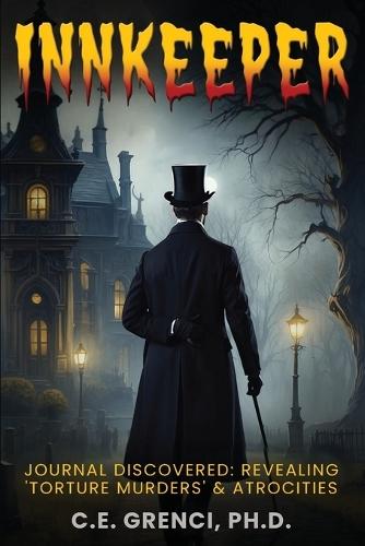 Innkeeper: Journal Discovered: Revealing 'Torture Murders' & Atrocities