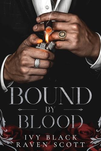 Bound by Blood: A Dark Mafia Romance