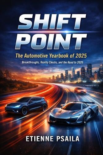 Shift Point: Breakthroughs, Reality Checks, and the Road to 2026