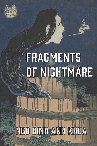 Fragments of Nightmare