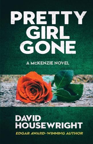 Pretty Girl Gone: A McKenzie Novel
