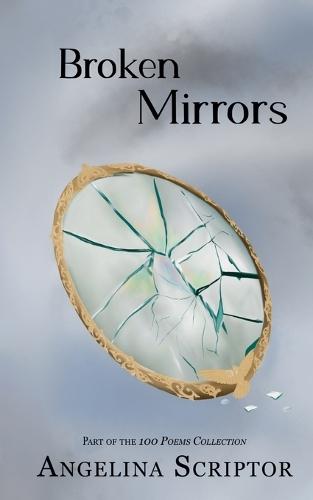 Broken Mirrors
