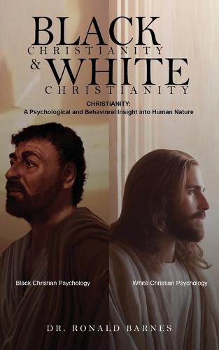 Black Christianity and White Christianity