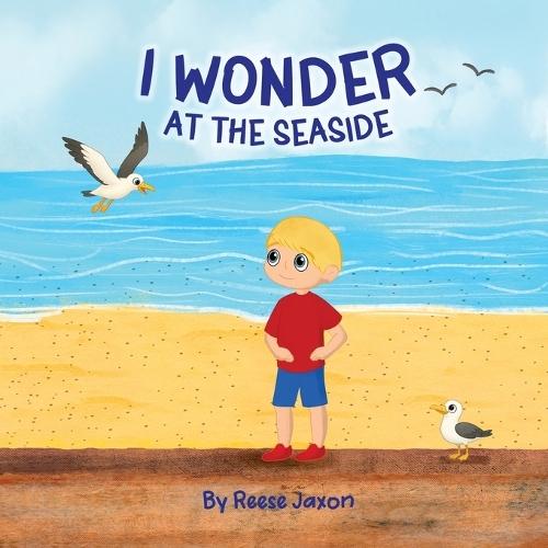 I Wonder at the Seaside