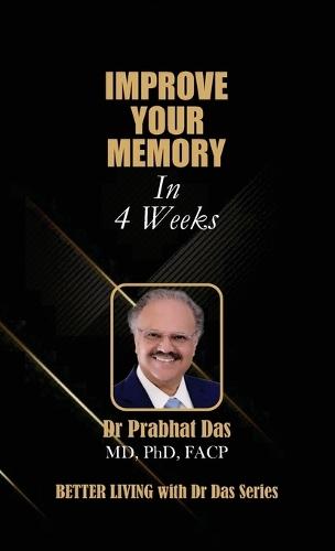 Improve Your Memory in 4 Weeks