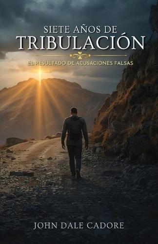 Siete Años de Tribulación