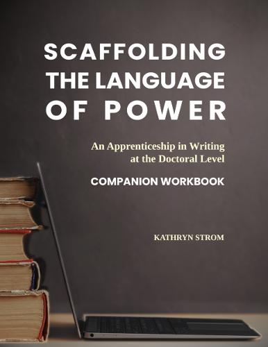 Scaffolding the Language of Power: Companion Workbook
