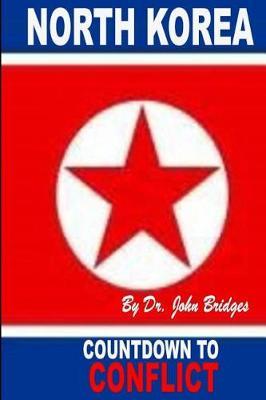 North Korea: Countdown to Conflict