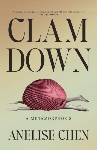 Clam Down: A Metamorphosis