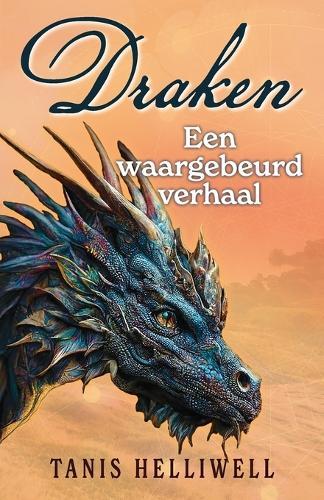Draken: Een waargebeurd verhaal