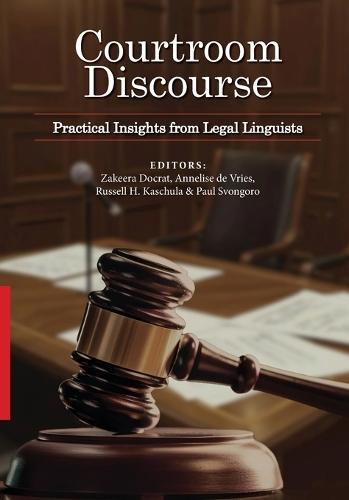 Courtroom Discourse: Practical Insights from Legal Linguists