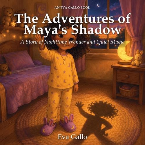 The Adventures of Maya's Shadow: An Eva Gallo Book