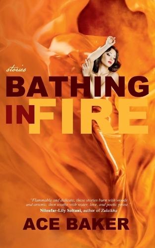 Bathing in Fire