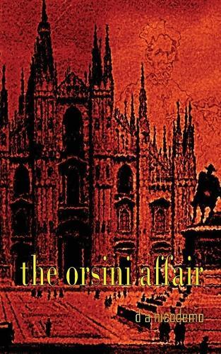 The Orsini Affair
