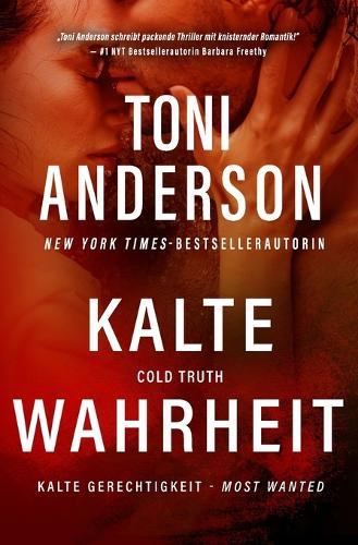 Kalte Wahrheit - Cold Truth