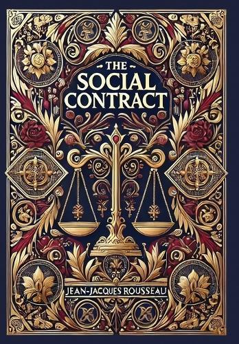 The Social Contract (Collector's Edition) (Laminated Hardback with Jacket)