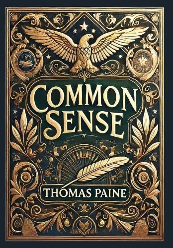 Common Sense (Collector's Edition) (Laminated Hardback with Jacket)