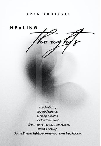 Healing Thoughts II: 33 Poems and Meditations for Emotional Renewal