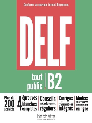 DELF tout public B2 - Nouveau format d'épreuves