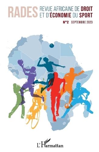 Revue Africaine de Droit et d'Economie du Sport N°2 Septembre 2023