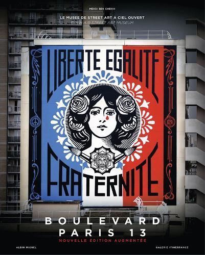 Boulevard Paris 13: The Open-Air Street Art Museum